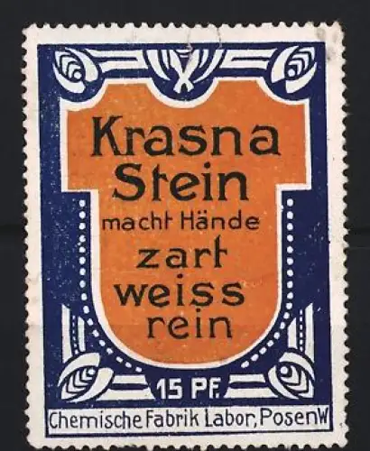 Reklamemarke Posen, Krasna Stein, Chemische Fabrik für Reinigungsmittel, Verziertes Logo