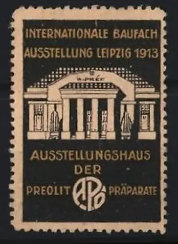 Reklamemarke Leipzig, Internationale Baufach Ausstellung 1913, Ausstellungsgebäude