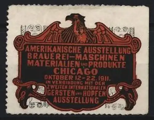 Reklamemarke Chicago, Amerikanische Ausstellung Brauerei-Maschinen 1911, Adler-Symbol