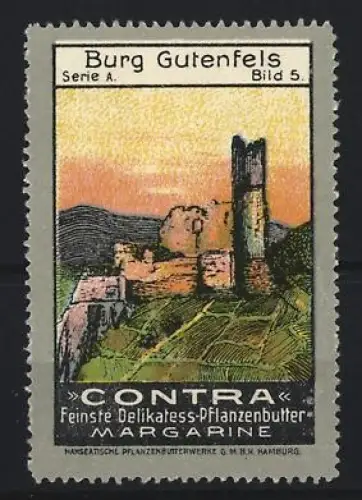 Reklamemarke Contra, Pflanzenbutter und Margarine, Burgruine Gutenfels
