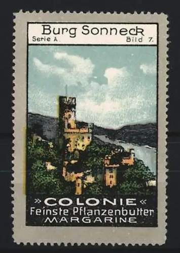 Reklamemarke Burg Sonneck, Colonie, Feine Pflanzenbutter, Burgansicht