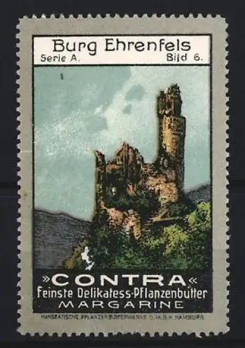 Reklamemarke Burg Ehrenfels, Contra Pflanzenbutter, Burgruine