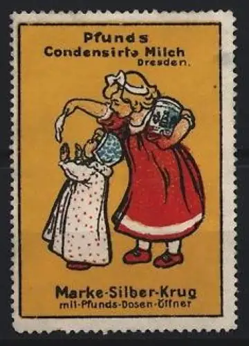 Reklamemarke Dresden, Pfunds Condensirte Milch, Mädchen mit Milchdose