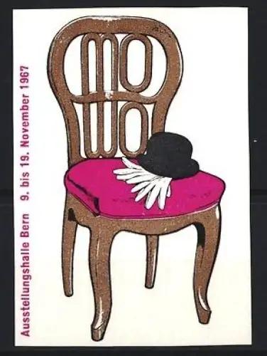 Reklamemarke Bern, Ausstellung 1967, Stuhl mit Hut und Handschuhen