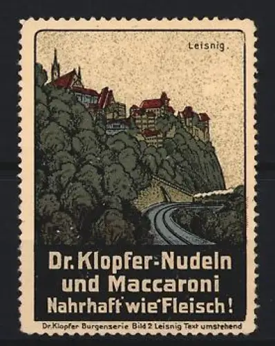 Reklamemarke Leisnig, Dr. Klopfer-Nudeln und Maccaroni, Burgansicht