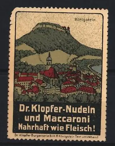 Reklamemarke Königstein, Dr. Klopfer-Nudeln und Maccaroni, Festung auf Berg