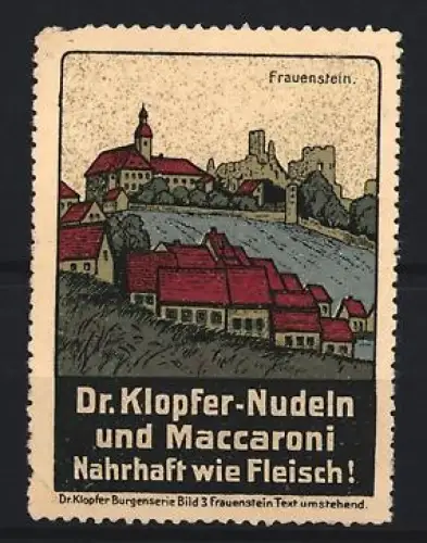 Reklamemarke Frauenstein, Dr. Klopfer-Nudeln und Maccaroni, Burgansicht