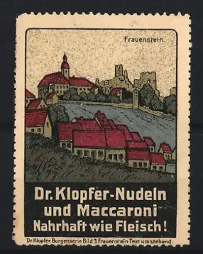 Reklamemarke Frauenstein, Dr. Klopfer-Nudeln und Maccaroni, Burgansicht
