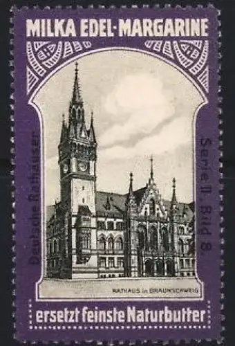 Reklamemarke Braunschweig, Milka Edel-Margarine, Rathaus von Braunschweig