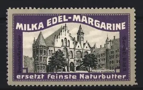 Reklamemarke Hildesheim, Milka Edel-Margarine, Rathaus, Violett