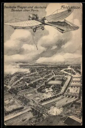 AK Deutsche Flieger werfen Bomben über Paris ab