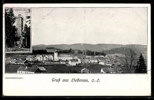 AK Liebenau /O. Ö., Aussichtswarte, Dorfpanorama mit Kirche