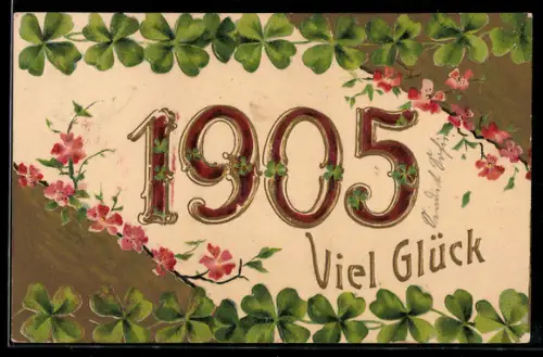 AK Jahreszahl mit Kleeblättern und Blüten, Neujahrsgruss 1905