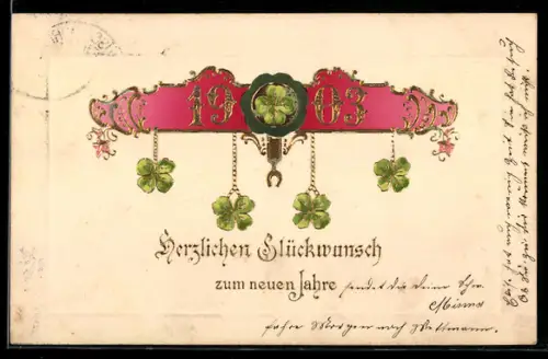 AK Jahreszahl 1903 in goldenen Zahlen mit Kleeblättern