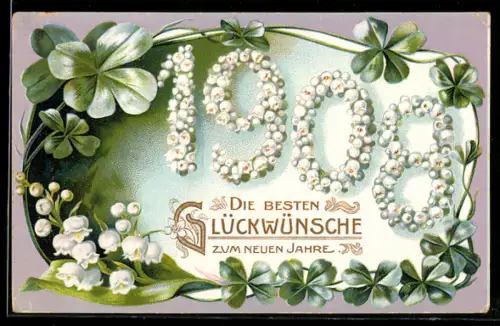 AK Neujahrsgruss, Jahreszahl 1908, Klee und Maiglöckchen
