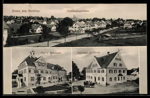 AK Buchloe, Gasthaus zur Eichel, Blick auf die Mindelheimerstrasse, Rathaus und Schulhaus