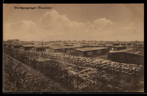 AK Mannheim, Durchgangslager