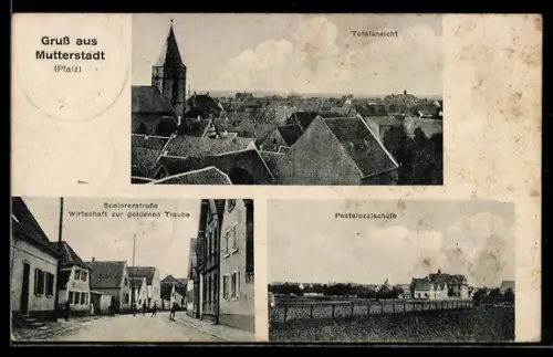 AK Mutterstadt /Pfalz, Speiererstrasse mit Gasthaus zur goldenen Traube, Pestalozzischule und Totalansicht des Ortes