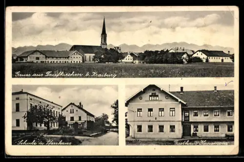 AK Taufkirchen b. Kraiburg, Gasthaus Hansmaler, Schule und Pfarrhaus