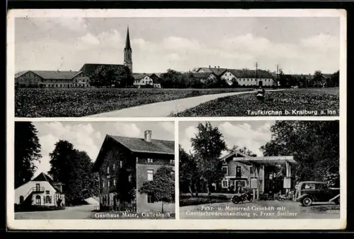 AK Taufkirchen, Gasthaus Maier, Motorrad-Geschäft mit Gemischtwarenhandlung von F. Stellner
