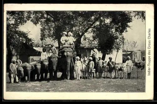 AK Cirque Charles, Indische Völkerschau mit Elefanten
