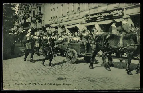 AK Kassel, Tausendjahrfeier, Hessische Artillerie aus dem 30 jährigen Kriege