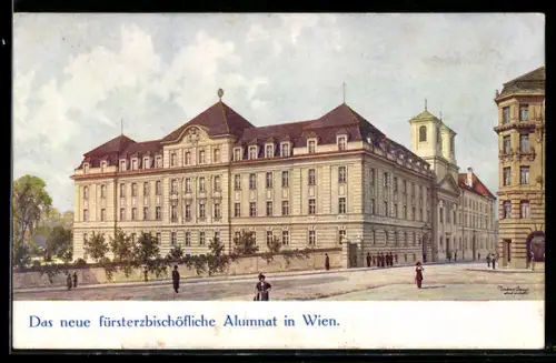 Künstler-AK Wien, neues fürsterzbischöfliches Alumnat