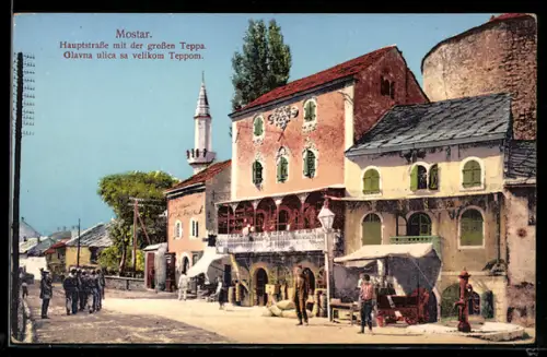 AK Mostar, Hauptstrasse mit der grossen Teppa, Glavna ulica sa velikom Teppom