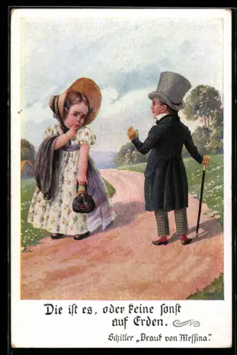 AK Die ist es, oder keine sonst auf Erden, Schiller Braut von Messina