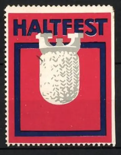 Reklamemarke HALTFEST, Glühkörper