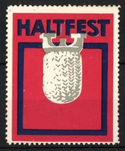 Reklamemarke HALTFEST, Glühkörper