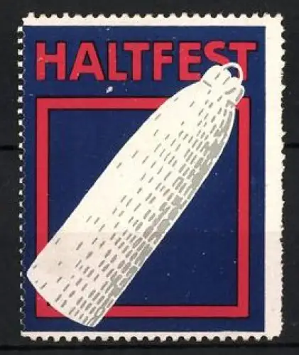 Reklamemarke HALTFEST, langer Glühkörper