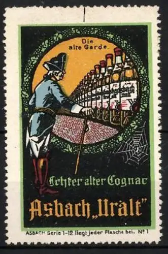 Reklamemarke Echter alter Cognac, König Friedrich II. und die alte Garde