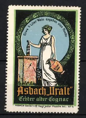 Reklamemarke Asbach, Echter alter Cognac, Frau mit Weinflasche und Krug