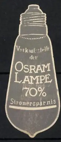 Reklamemarke Verkaufsstelle der Osram Lampe, Glühbirne