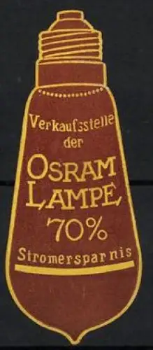 Reklamemarke Verkaufsstelle der Osram Lampe, Glühbirne