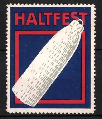 Reklamemarke Haltfest, Glühkörper und Logo