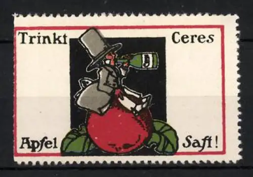 Reklamemarke Ceres Apfelsaft, Herr mit Zylinder auf Apfel
