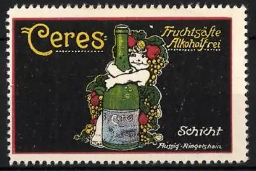 Reklamemarke Aussig-Ringelshain, Ceres Fruchtsäfte alkoholfrei, Kind mit Saftflasche