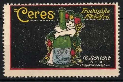 Reklamemarke Aussig, Ceres Fruchtsäfte Alkoholfrei, Flasche mit Trauben und Kind