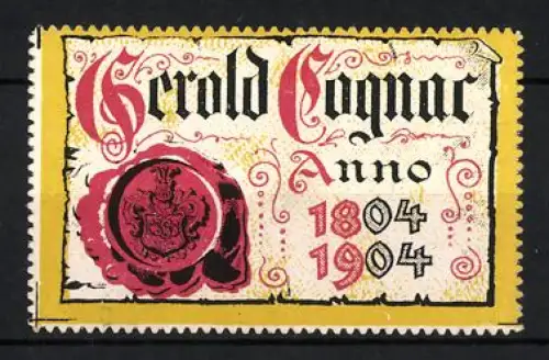 Reklamemarke Gerold Cognac, Siegel und Jahreszahlen 1804-1904