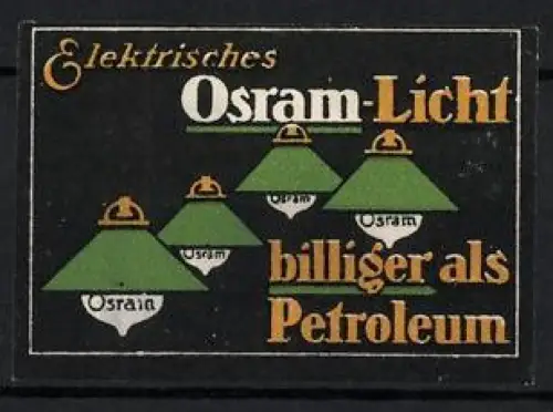 Reklamemarke Elektrisches Osram-Licht, Grüne Lampen