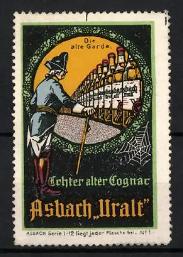 Reklamemarke Asbach Uralt, Echter alter Cognac, Die alte Garde