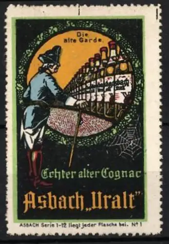 Reklamemarke Asbach Uralt, Die alte Garde, Flaschenreihe