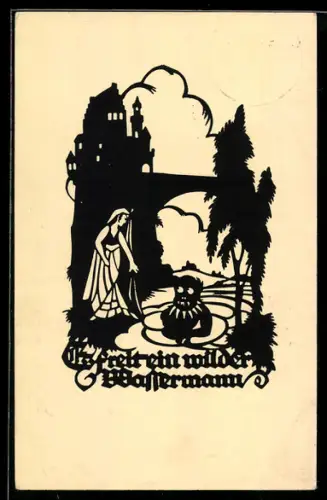 AK Es freit ein wilder Wassermann..., Scherenschnitt