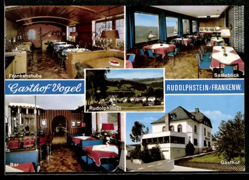 AK Rudolphstein /Frankenw., Gasthof Vogel, Frankenstube, Saaleblick, Bar
