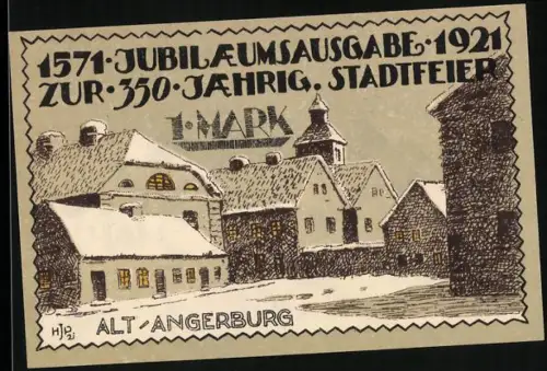 Notgeld Angerburg /Ostpreussen 1921, 1 Mark, Ortsansicht zum 350-jährigen Jubiläum mit Wappen