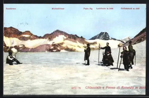 AK Chiacciajo e Passo di Rotondo, Bergsteiger vor Muttenhörner-Panorama