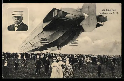 AK Landung des Luftkreuzers Z. III, Portrait Graf Zeppelin