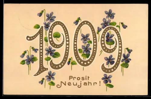 AK Jahreszahl 1909 mit Veilchen verziert